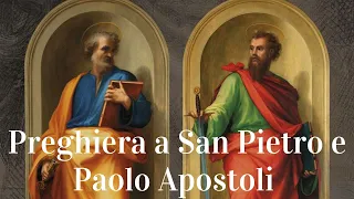 🔴 Preghiera a San Pietro e Paolo Apostoli  per chiedere una grazia 🙏🙏🙏💖