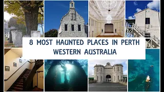 8 Most Haunted Places in Perth, Western Australia