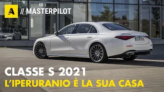 Mercedes CLASSE S 2021 | Oltre al TOP c'è l'iperuranio. Da 107.644 euro