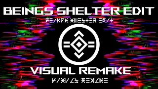 Madeon and Porter Robinson - Beings (Shelter Edit) 【ＶＩＳＵＡＬ ＲＥＭＡＫＥ】