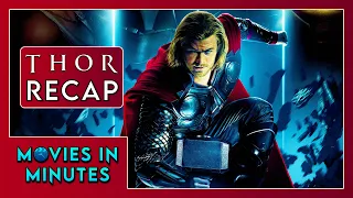 Thor in Minutes | Recap