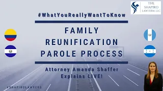 #WYRWTK | New Family Reunification Parole Process (FRP)