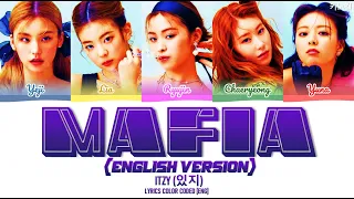 ITZY (있지) - '마.피.아. In the morning (English Ver.)' LYRICS COLOR CODED [ENG]