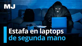 Cómo Estafan con las Laptops de Segunda