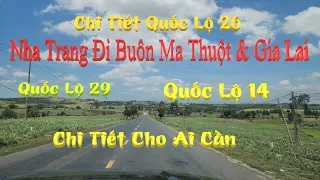 Quốc Lộ 26, Quốc Lộ 14, Quốc Lộ 29 Nha Trang Đi Buôn Ma Thuột, Gia Lai - Keny MiLo