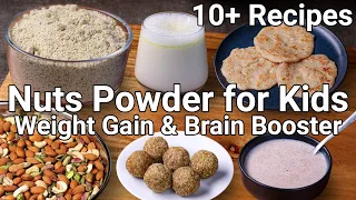10+ Recipes using Nut Mix Powder for Weight Gain - Kids & Toddlers | Protein Powder for Weight Gain