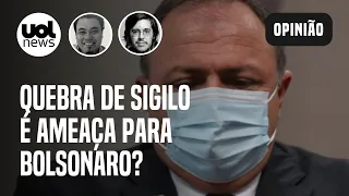 Quebra de sigilo de ex-ministros é risco para Bolsonaro? Sakamoto e Joel Pinheiro analisam