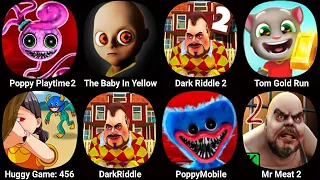 Poppy Playtime Chapter 3,The Baby In Yellow,Mr Meat 2,Dark Riddle 2,Poppy Playtime Chapter 2