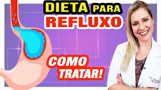 Dieta Para Refluxo - Alimentos e Remedios Caseiros [O QUE FAZER]