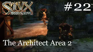 The Architect Area 2 Ep 22 | Styx Master of Shadows