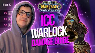 Advanced WARLOCK Guide to Damage in ICC - MACROS INSIDE - Wrath Classic