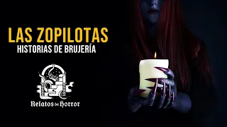 Las Zopilotas (Historias De Terror)
