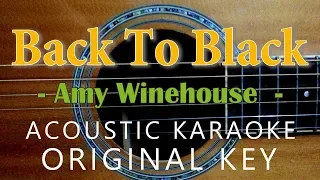 Back To Black - Amy Winehouse [Acoustic Karaoke]