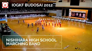 Nishihara High School Marching Band @ IOGKF Budosai 2012 (Complete)