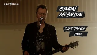 Simon McBride 'Just Takes Time' - In Concert, With No Audience - New Album 'The Fighter' Out Now!