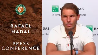 Rafael Nadal - Press Conference after Round 4 I Roland-Garros 2020
