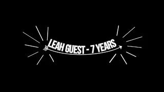 Leah Guest - 7 Years (Lyrics)