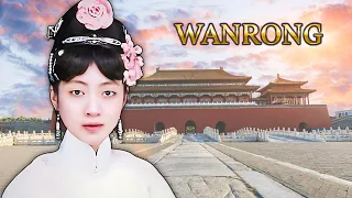 WANRONG, LA ÚLTIMA EMPERATRIZ DE CHINA