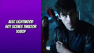 Alec lightwood hot scenes twixtor 1080p