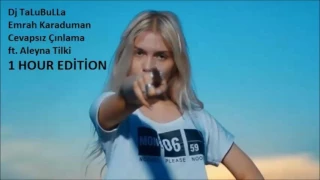Emrah Karaduman - Cevapsız Çınlama ft Aleyna Tilki 1 Saat (1 Hour)