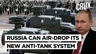 Amid Ukraine Tensions, Putin’s Russia Tests Deadly Air-Droppable Kornet-D1 Anti-Tank System