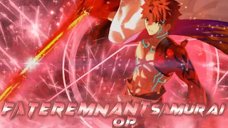 [FGO] Fate Samurai Remnant OP Full Zanya Gensou by Spiral Radder feat FGO X Fate Samurai Remnant