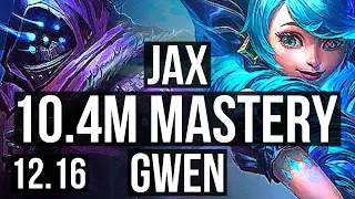 JAX vs GWEN (TOP) | 10.4M mastery, 2200+ games, 7/1/1 | KR Master | 12.16