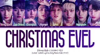 Stray Kids (스트레이 키즈) - 'Christmas EveL' (Color Coded Eng/Rom/Han/가사)