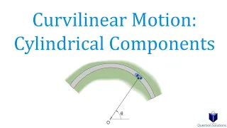 Curvilinear Motion Polar Coordinates (Learn to solve any question)