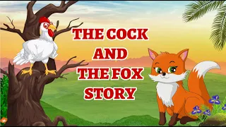 The Cock and the Fox Story | Aesop's Fable in English | Bedtime Stories for Kids