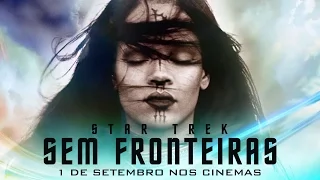Star Trek: Sem Fronteiras | Trailer #3 | Trilha Sonora: Sledgehammer - Rihanna | Paramount Br