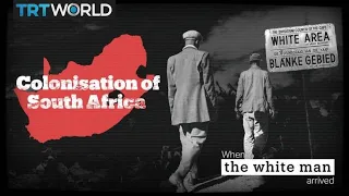 The colonisation of South Africa