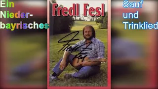 Rockclassics: Fredl Fesl - Ein Niederbayrisches Sauf-und Trinklied