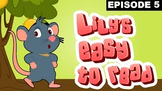 A Kind Mouse - Reading Practice for Kids - Rebus Stories - Lily's Easy To Read -  Episode 5