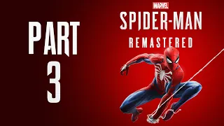 Marvel's Spider-Man Remastered (PC) - Gameplay Walkthrough - Part 3