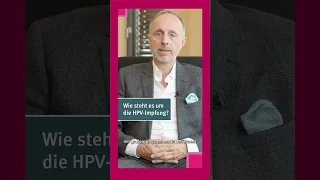 Wie steht es um die HPV-Impfung?