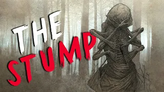 "The Stump" Scary Stories from The Internet | Creepypasta