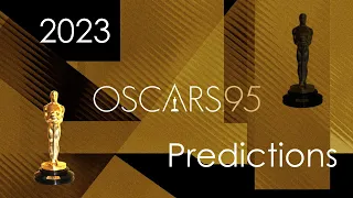 Final Oscar Predictions (2023)