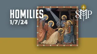 Homilies | Epiphany 2024