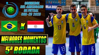 Brasil X Paraguai | 5ª Rodada | Sul-Americano Sub-20 de Futsal 2023 (14/09/2023)