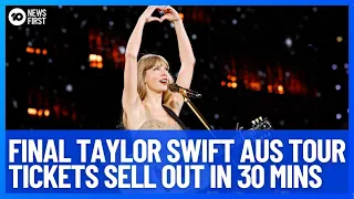 Bonus Tickets For Taylor Swift's Eras Tour In Australia Sell Out Within 30 Minutes | 10 News First