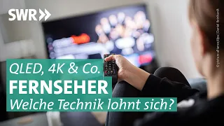 Fernseher – wie viel neue Technik darf es sein? | Marktcheck SWR