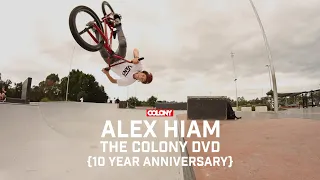 Alex Hiam - The Colony DVD (2011) Colony BMX