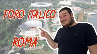 ANDIAMO alla SCOPERTA del COMPLESSO del FORO ITALICO a ROMA