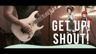 Get up! Shout! (Shaman King 2021 OP 2) Guitar cover