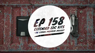 Extended EDC Kits - EP 158