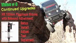 Video # 8 Installing Hot Racing 100mm Piggyback Shocks on to My Gladiator!