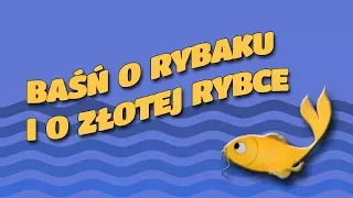 BAŚŃ O RYBAKU I O ZŁOTEJ RYBCE [Bajanie na ścianie]