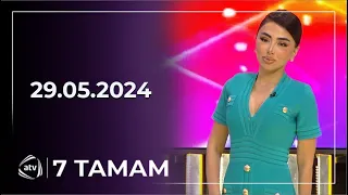 7 Tamam / Səidə Sultan, Kazım Sübhan, Teymur Əmrah / 29.05.2024