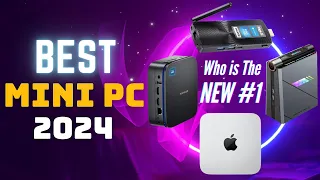 Best Mini PC 2024 - Don't Make a Move Without Watching This!